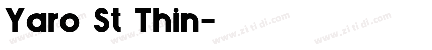 Yaro St Thin字体转换
